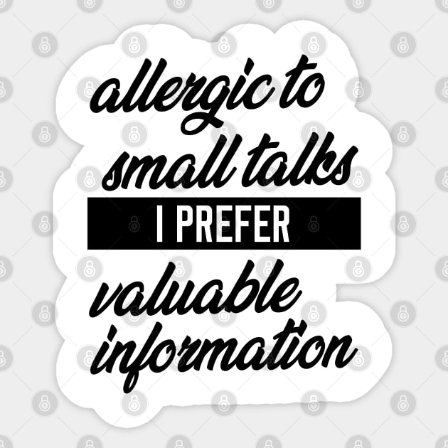 Allergic to Small Talks Sticker by giovanniiiii